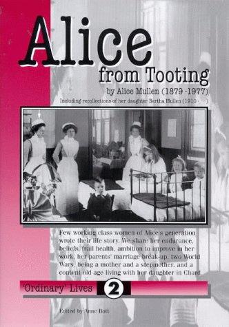 Alice from Tooting (Ordinary Lives)