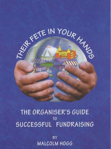 Their Fete in Your Hands