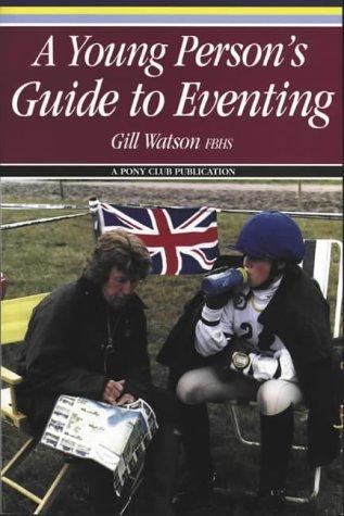 A Young Person's Guide to Eventing