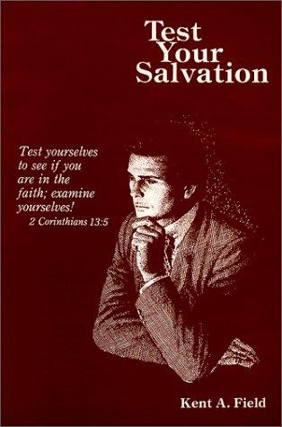 Test Your Salvation