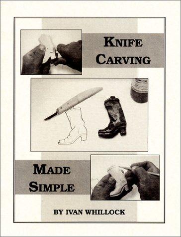 Knife Carving Made Simple