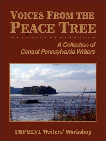 Voices From The Peace Tree