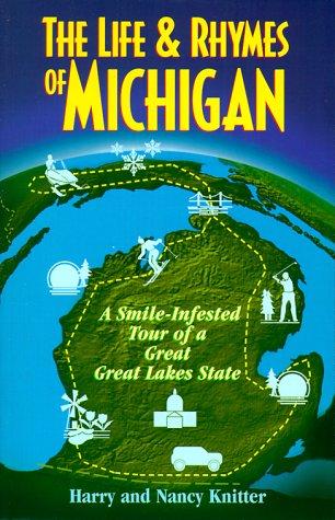 The Life & Rhymes of Michigan