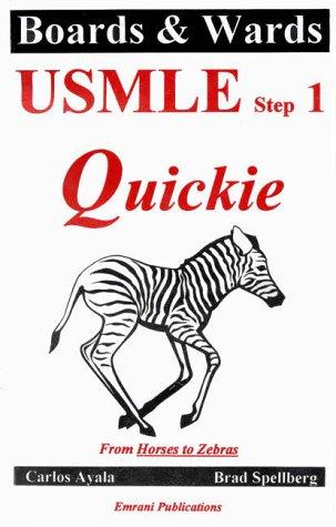 USMLE Step 1 Quickie