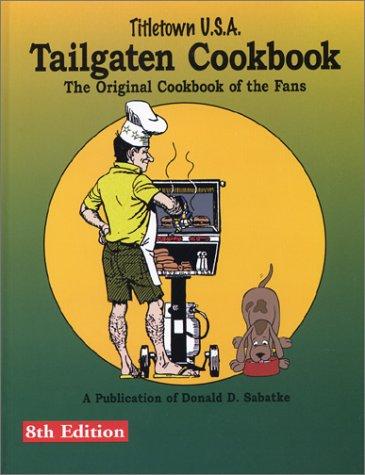 Tailgaten Cookbook