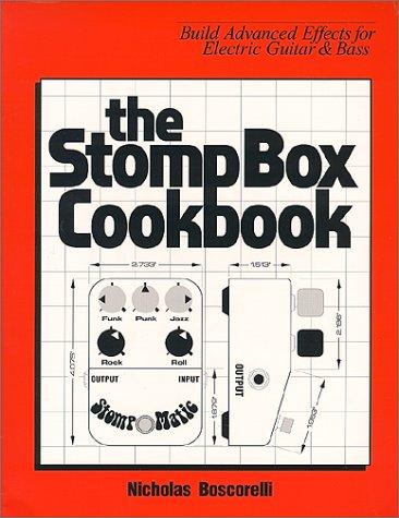 The Stompbox Cookbook