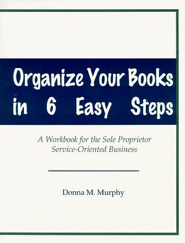 Organize Your Books In 6 Easy Steps
