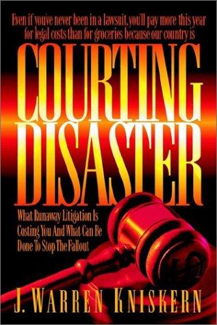 Courting Disaster