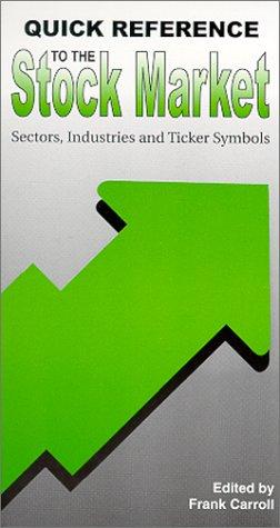Quick Reference to the Stock Market