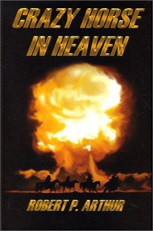 Crazy Horse in Heaven