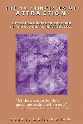 The 10 Principles of Attraction