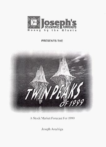 The Twin Peaks of 1999