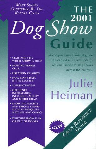 The 2001 Dog Show Guide