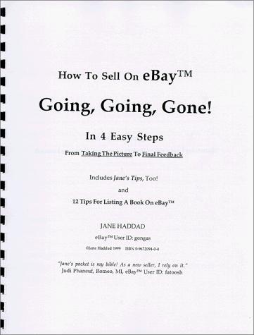 Going, Going, Gone! How To Sell On eBay¿ In 4 Easy Steps