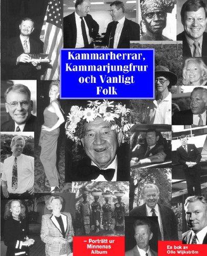 Kammarherrar, Kammarjungfrur Och Vanligt Folk