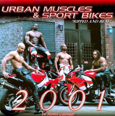 Urban Muscles and Sport Bikes