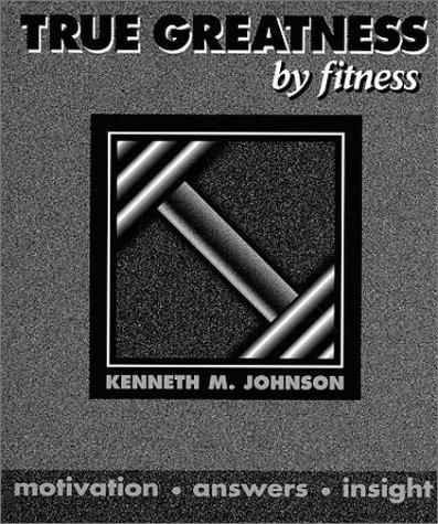 True Greatness by Fitness