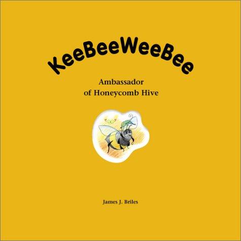 KeeBeeWeeBee Ambassador of Honeycomb Hive