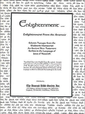 Enlightenment... from the Aramaic