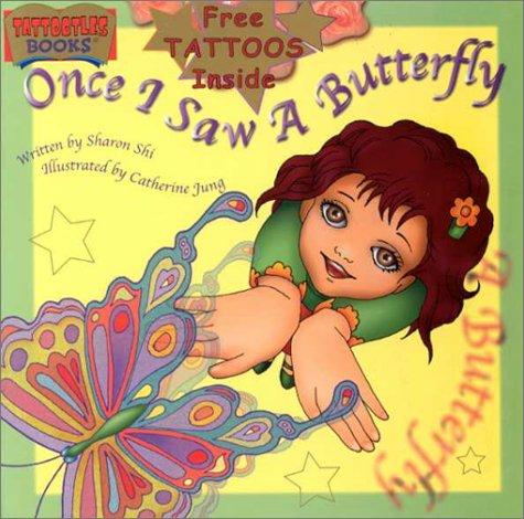Once I saw a butterfly