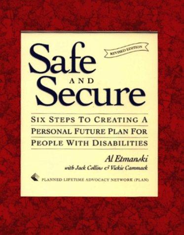 Safe and Secure