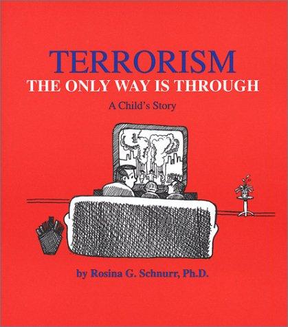Terrorism: The Only Way Is Through