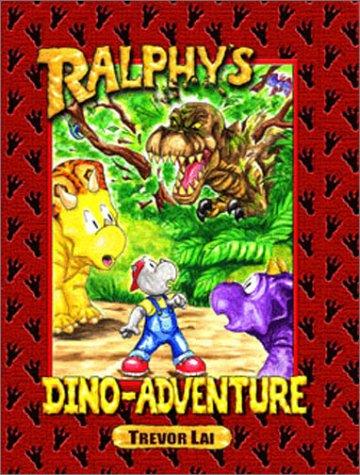 Ralphy's Dino Adventure (A Ralphy Adventure)