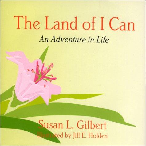 The Land of I Can