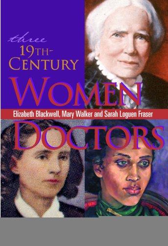 Three 19th-century women doctors