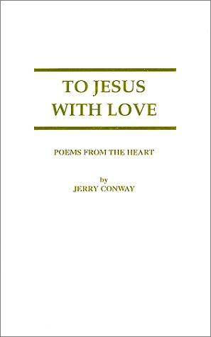 To Jesus with Love