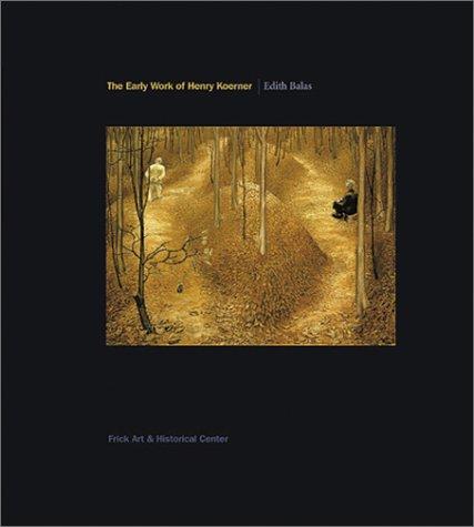 The early work of Henry Koerner