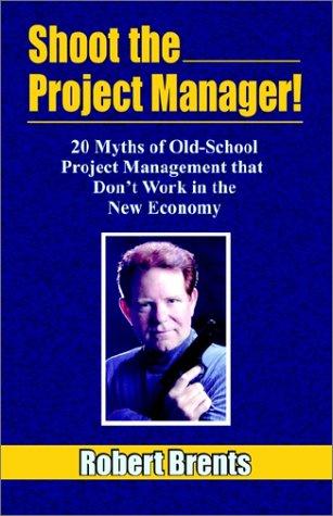 Shoot the Project Manager