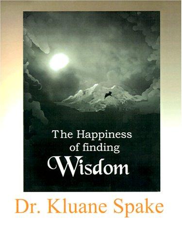 The Happiness of Finding Wisdom