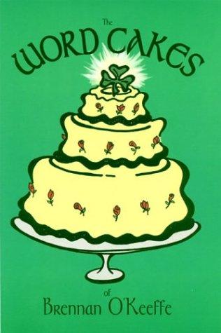 The Word Cakes of Brennan O'Keeffe