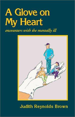 A Glove on My Heart