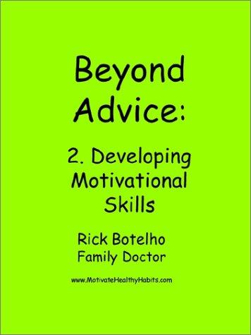 Beyond Advice 2