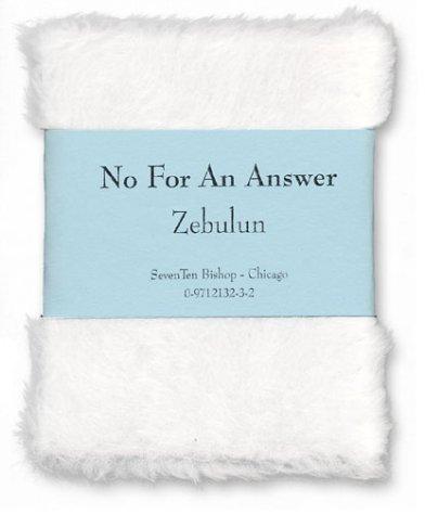 No for an Answer