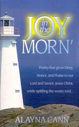 Joy in the Morn'