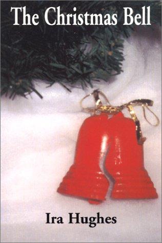 The Christmas Bell
