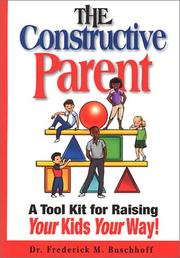 The Constructive Parent
