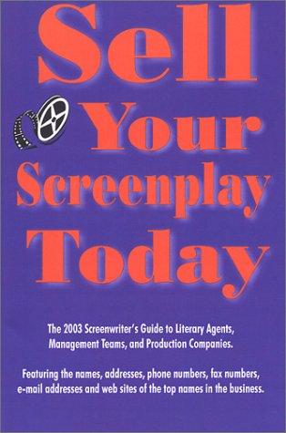 Sell Your Screenplay Today