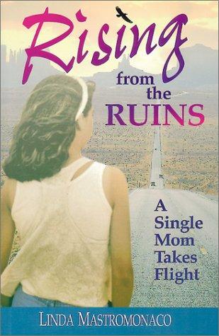 Rising From The Ruins