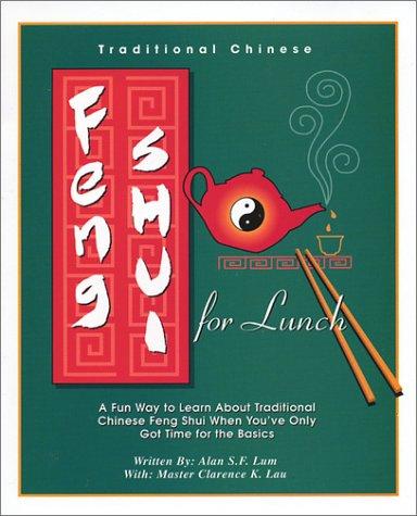 Feng Shui for Lunch