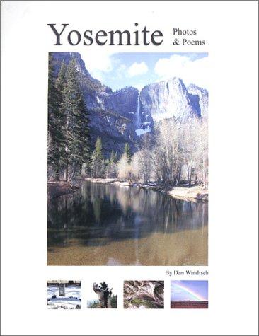 Yosemite Photos and Poems