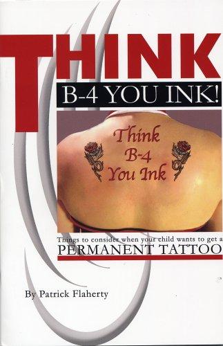 Think B-4 You Ink