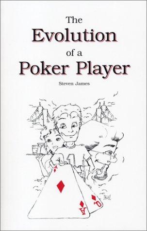 The Evolution of a Poker Player
