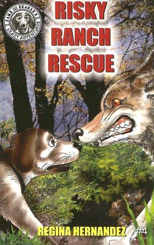 Risky Ranch Rescue (Jake the Beagle's Crazy Adventures Series)