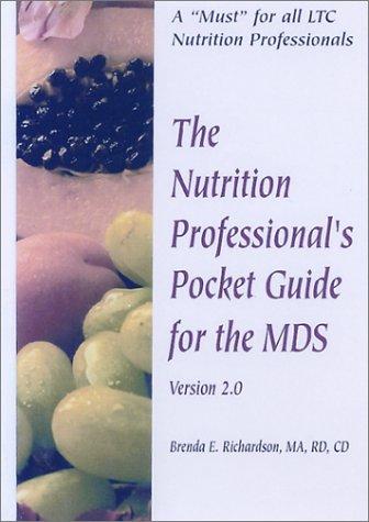 The Nutrition Professional's Pocket Guide to the MDS Version 2.0