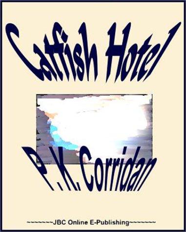 Catfish Hotel