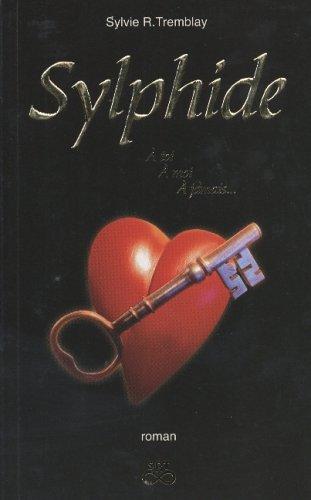 Sylphide, a Toi, a Moi, a Jamais--